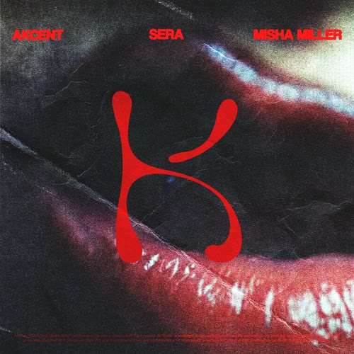 Akcent x SERA x Misha Miller - Don't Leave (Kylie)