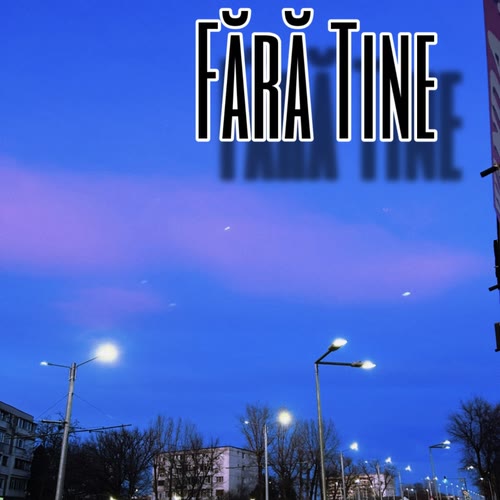 Fără Tine